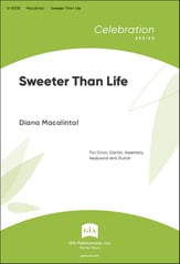 Sweeter Than Life SATB choral sheet music cover